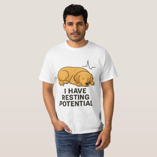 I HAVE RESTING POTENTIAL TEE (Vorne ganz)