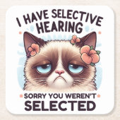 I Have Selective Hearing Funny Cat Lover Gift  Rechteckiger Pappuntersetzer (Vorderseite)