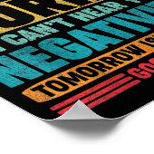 I Have Selective Hearing I Can't Hear Your Negativ Poster (Ecke)