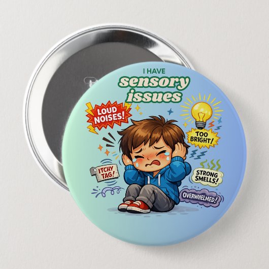 I have sensory issues Pin Button Badge (Vorne & Hinten)