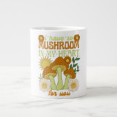 I Have So Mushroom in My Heart For You  Jumbo-Tasse (Vorderseite)