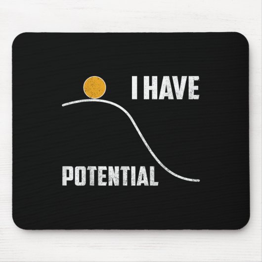 I Have Tential Funny Physics Teacher Science  Mousepad (Vorne)