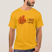 I have thanksgiving - funny thanksgiving T-Shirt (Vorderseite)