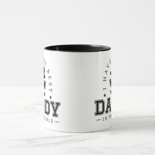 "I Have The Best Daddy In The World" Mug Tasse (Zentrum)