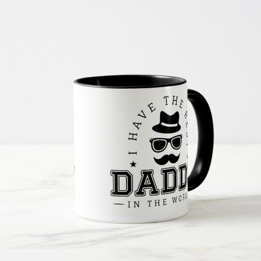 "I Have The Best Daddy In The World" Mug Tasse (VorderseiteRechts)