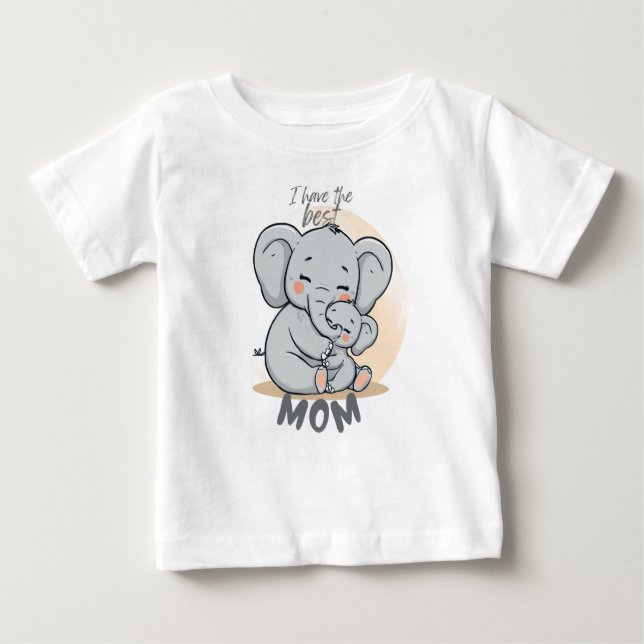 I Have the Best MOM – Cute Elephant T-Shirt (Vorderseite)