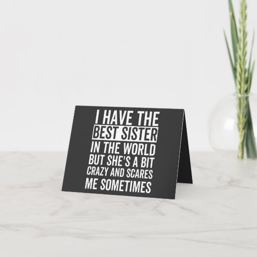 I have the best sister in the world karte (Vorderseite)