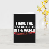 I Have The Daughter Funny Dad Daddy Papa Mom Mama  Karte (Gelbe Blume)