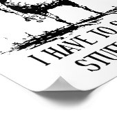 I Have To Say Weird Stuff Or I'll Die Frog Drinkin Poster (Ecke)