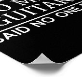 I Have Too Many Guitar Player Funny Guitarist Gift Poster (Ecke)