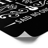 I Have Too Many Guitars Said Ever For Musicians Poster (Ecke)