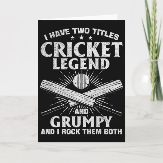 I Have Two Titles Cricket Legend And Grumpy - Cric Karte (Vorderseite)