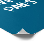 I Have Your Pants Funny Quote Saying Meme For Men  Poster (Ecke)