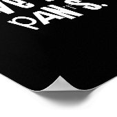 I Have Your Pants Funny Saying Quote Meme Men Wome Poster (Ecke)