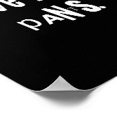 I Have Your Pants Tee Funny Quote Meme Men,women Poster (Ecke)