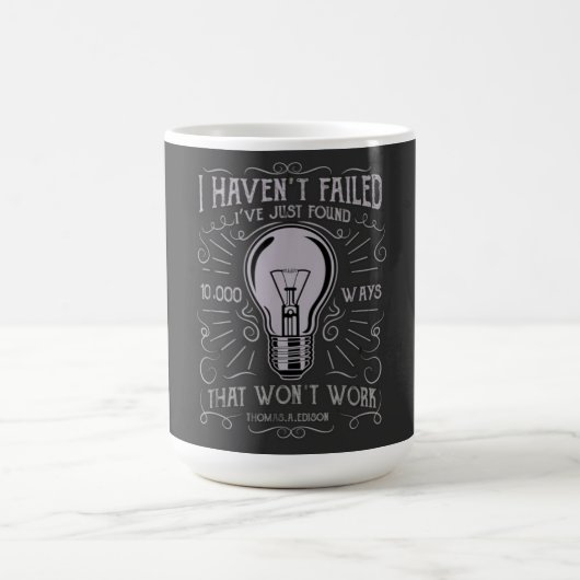 I haven't Failed Electrician Thomas Edison mens Kaffeetasse (Mittel)