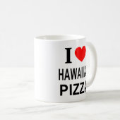 I ❤️ HAWAIIAN PIZZA I LIEBE HAWAIIAN PIZZA I HERZ KAFFEETASSE (VorderseiteRechts)
