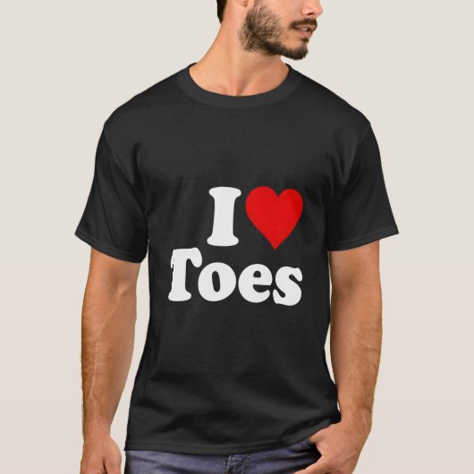 I He toes I Liebe Toes Feet T-Shirt (Vorderseite)