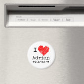 I heart Adrien-with-a-e magnet (In Situ (Geschirrspüler))
