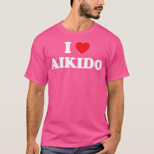 I Heart Aikido Fan Martial Arts I Liebe Aikido T-Shirt