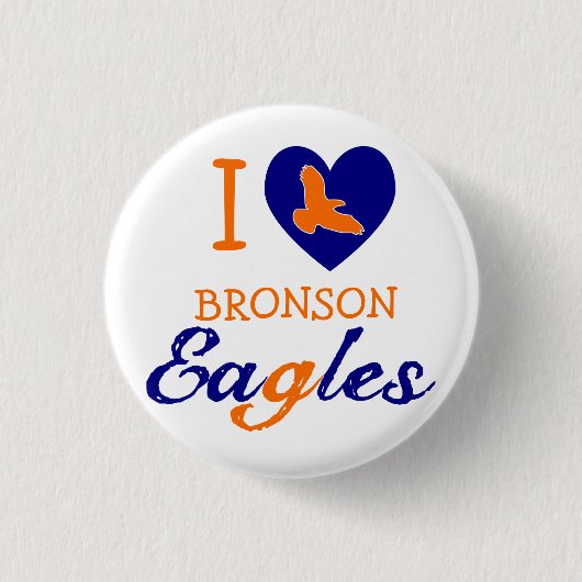 I Heart Bronson Eagles Button (Vorderseite)