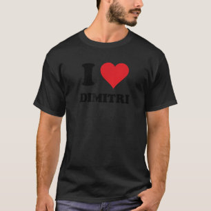I Heart Dimitri Vorname I Liebe Personalisiert Stu T-Shirt