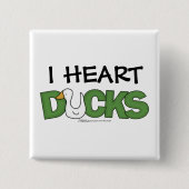 I Heart Ducks Button (Vorderseite)