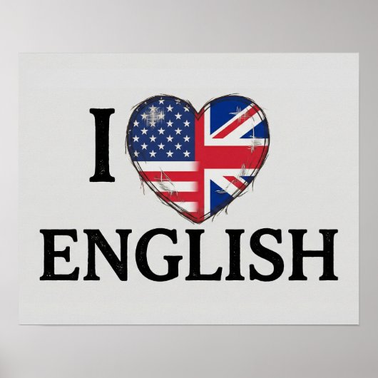I Heart English - USA and UK Flag Heart Design Poster (Vorne)
