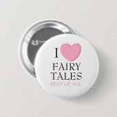 I Heart Fairy Tales Button (Vorne & Hinten)