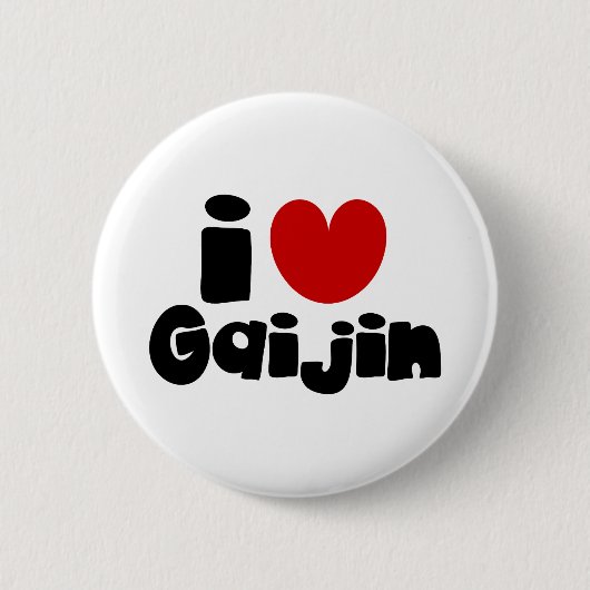 i heart Gaijin Button (Vorderseite)