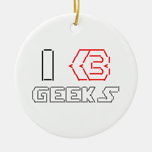 I Heart Geeks ASCII ART Keramik Ornament (Vorne)