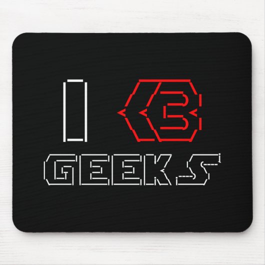 I Heart Geeks ASCII ART Mousepad (Vorne)