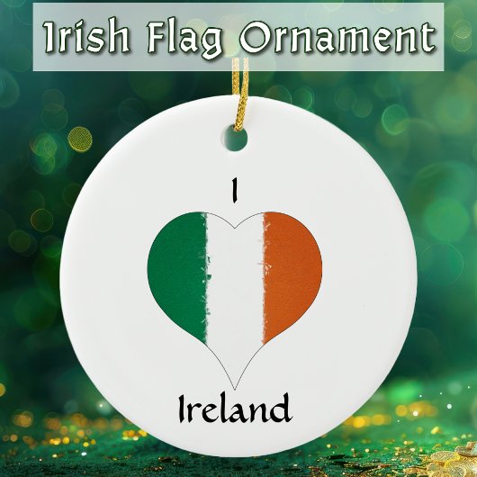I Heart Ireland Irish Tricolor Flag Keramik Ornament