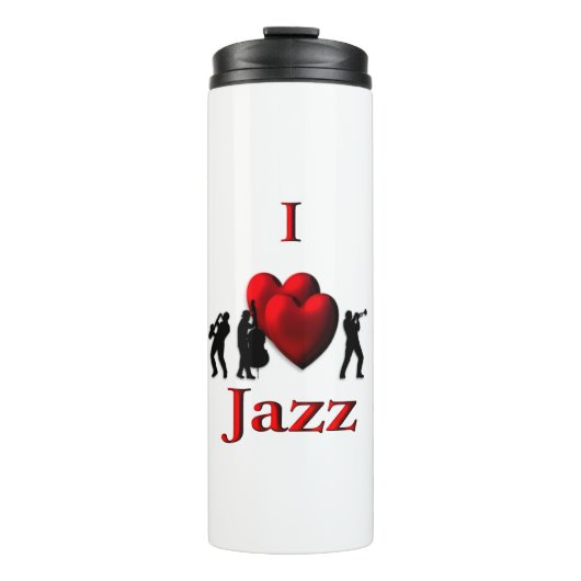I Heart Jazz Thermosbecher (Vorderseite)