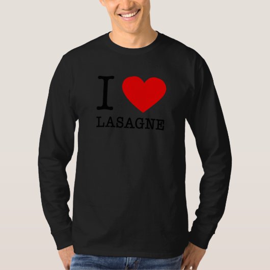 I Heart Lasagne   Italian Food Pasta  Italy Eater  T-Shirt (Vorderseite)