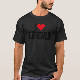 I Heart Liberia mit dem roten Herzen I Liebe Liber T-Shirt