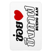 I Heart (Liebe) Bueng Kan, Isan, Thailand Magnet (Vertikal)