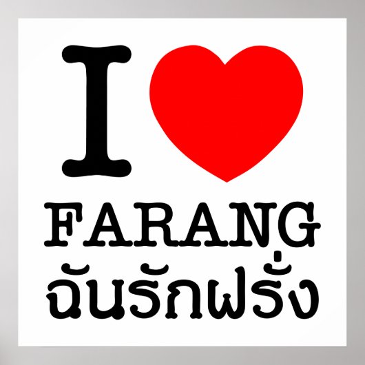 I Heart (Liebe) Farang Poster (Vorne)