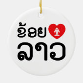I Heart (Liebe) Lao (Khoy Huk Lao) Keramik Ornament (Hinten)