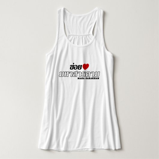 I Heart (Liebe) Maha Sarakham, Isan, Thailand Tank Top (Design Vorderseite)