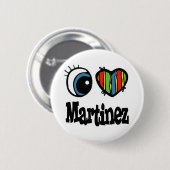 I Heart (Liebe) Martinez Button (Vorne & Hinten)