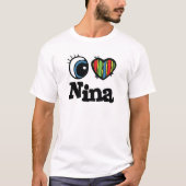 I Heart (Liebe) Nina T-Shirt (Vorderseite)