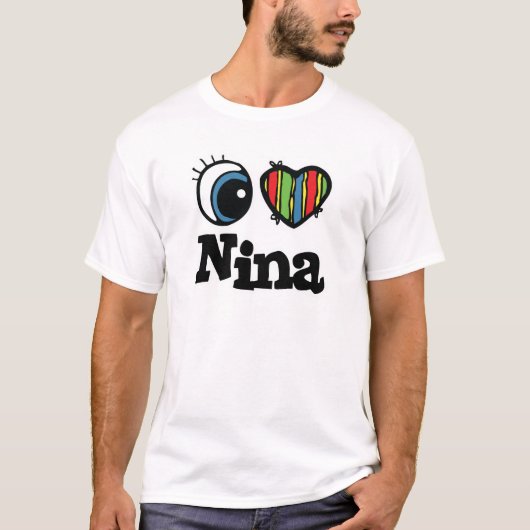 I Heart (Liebe) Nina T-Shirt (Vorderseite)