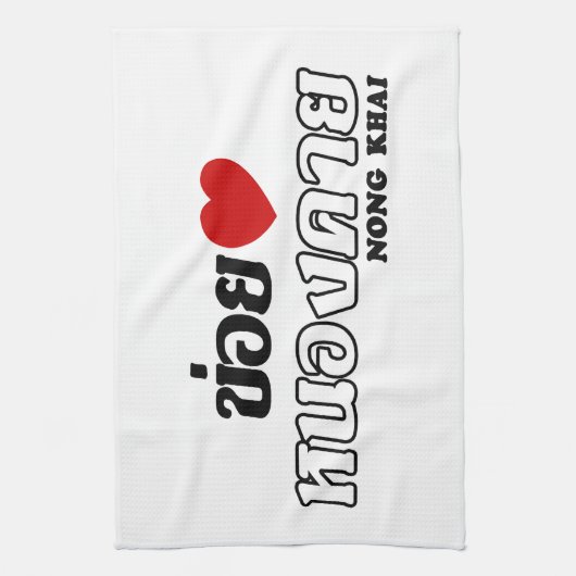 I Heart (Liebe) Nong Khai, Isan, Thailand Geschirrtuch (Vertikal)