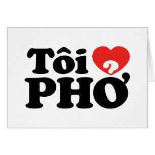 I Heart (Liebe Pho (Tôi PHỞ) vietnamesische Sprach