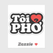 I Heart (Liebe Pho (Tôi PHỞ) vietnamesische Sprach Aufkleber (Blatt)
