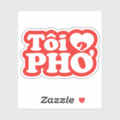I Heart (Liebe Pho (Tôi PHỞ) vietnamesische Sprach Aufkleber (Blatt)