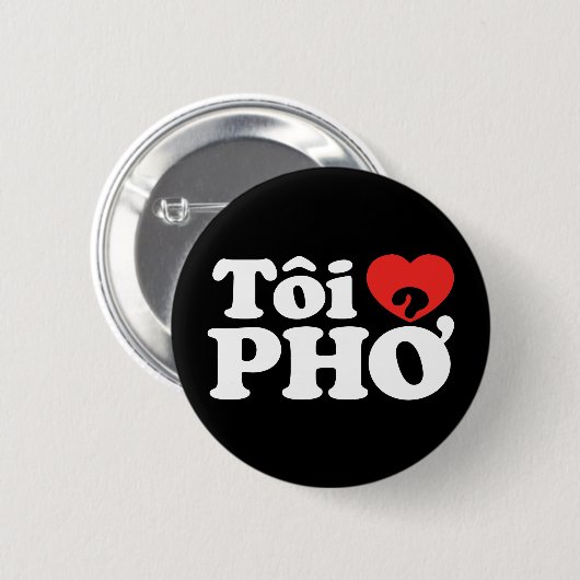 I Heart (Liebe Pho (Tôi PHỞ) vietnamesische Sprach Button (Vorne & Hinten)