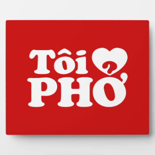 I Heart (Liebe Pho (Tôi PHỞ) vietnamesische Sprach Fotoplatte