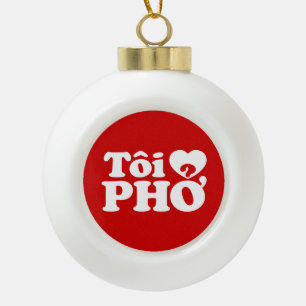 I Heart (Liebe Pho (Tôi PHỞ) vietnamesische Sprach Keramik Kugel-Ornament